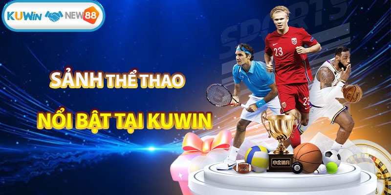 Sảnh thể thao nổi bật tại nhà cái
